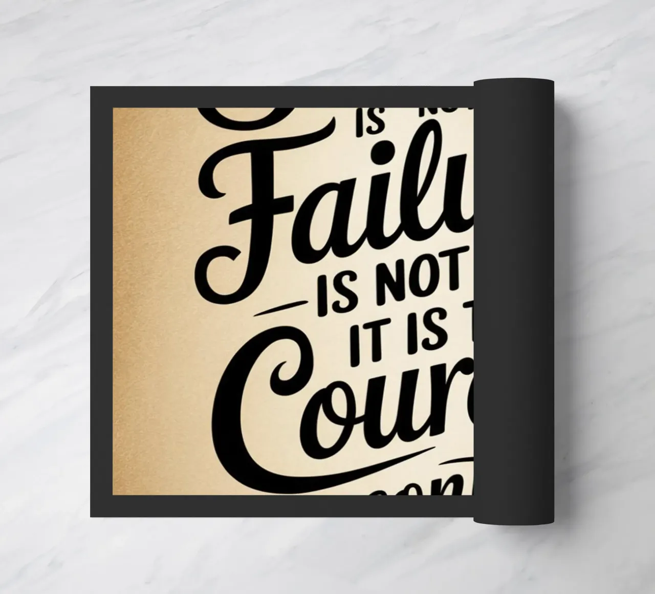 Success is not final, failure is not fatal: it is the courag doormat by logic