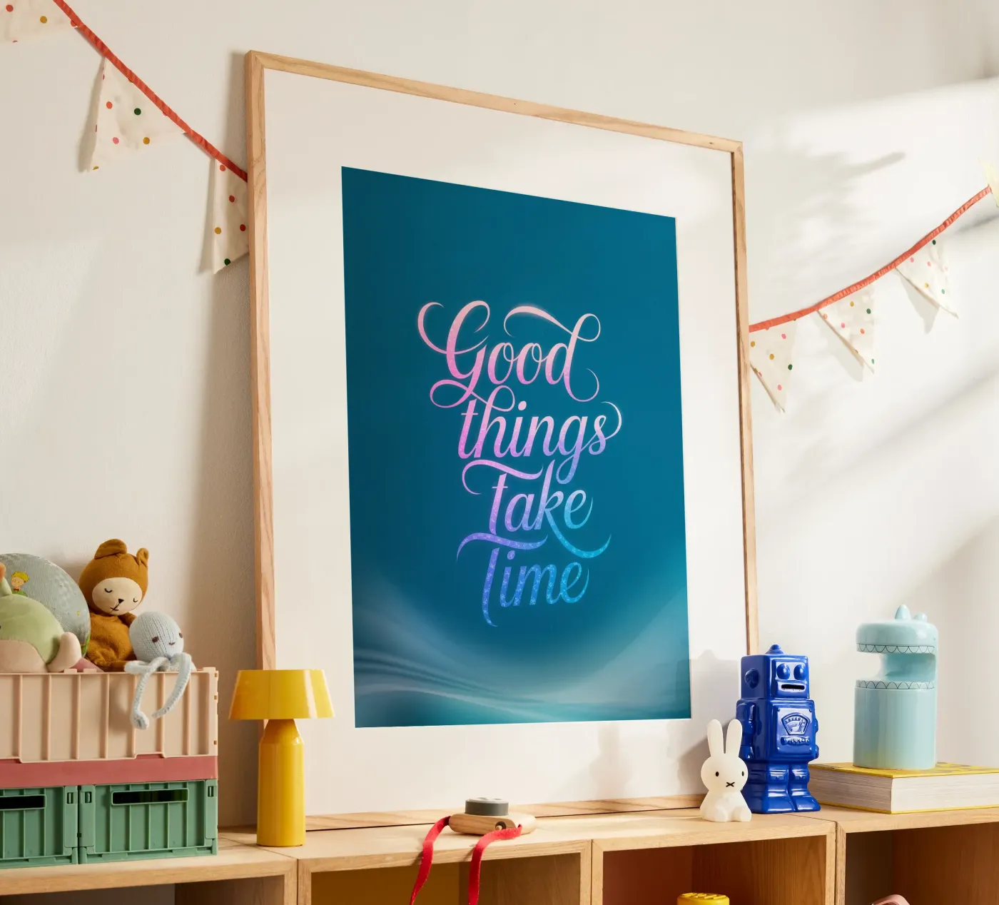 Good things take time poster by logic