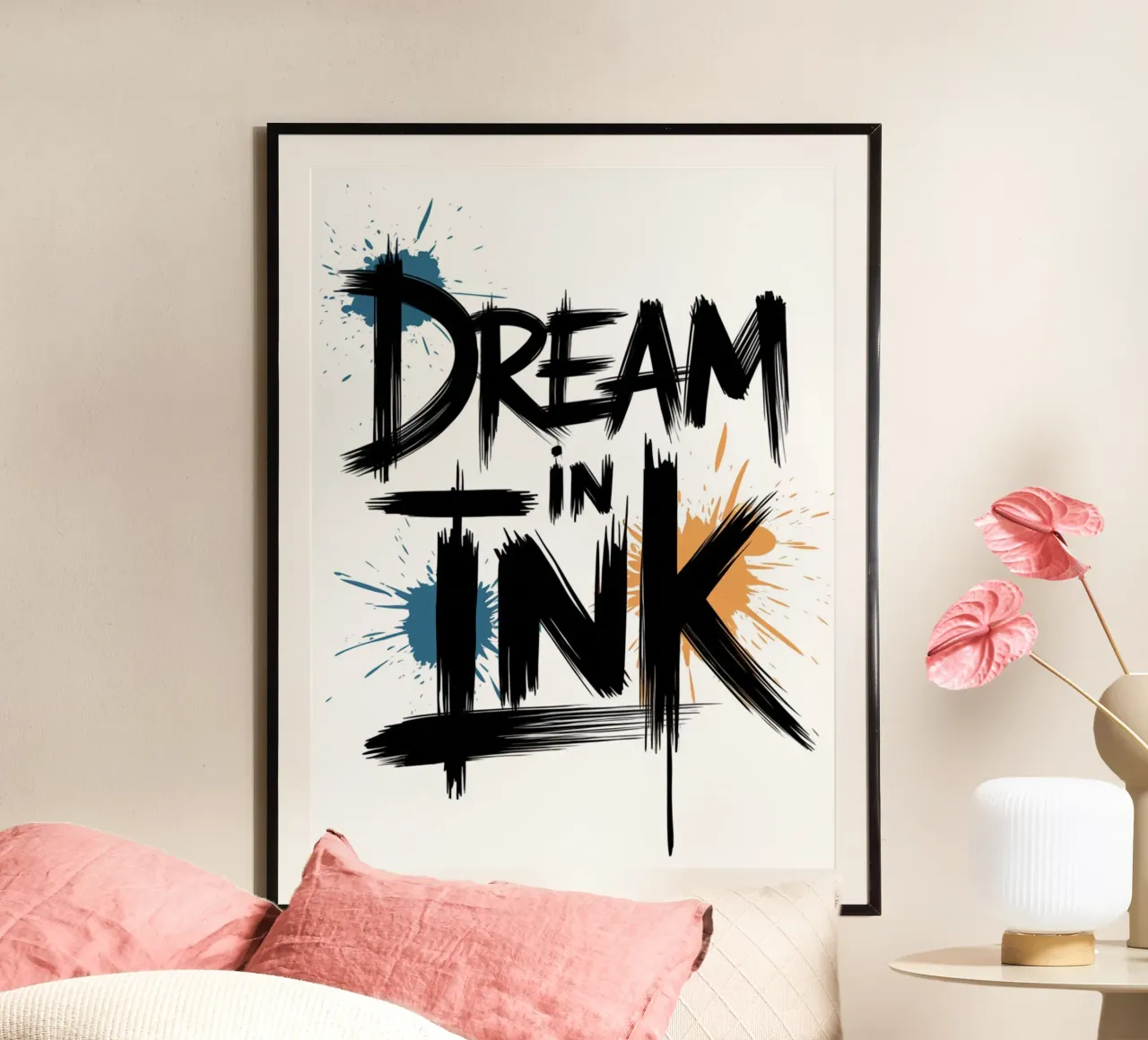 DREAM IN INK poster with plastic frame by logic