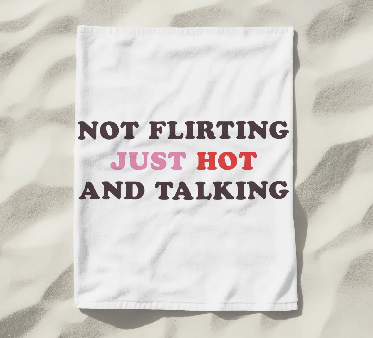 NOT FLIRTING JUST HOT AND TALKING telo mare da edsonramosart