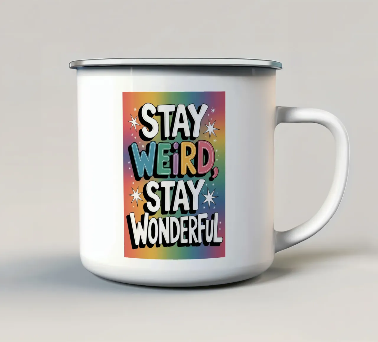 BLEIB SELTSAM, BLEIB WUNDERBAR Emaille Tasse von logic