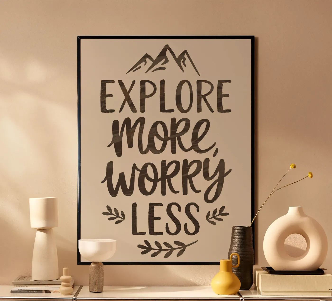 EXPLORE MORE, WORRY LESS poster by logic