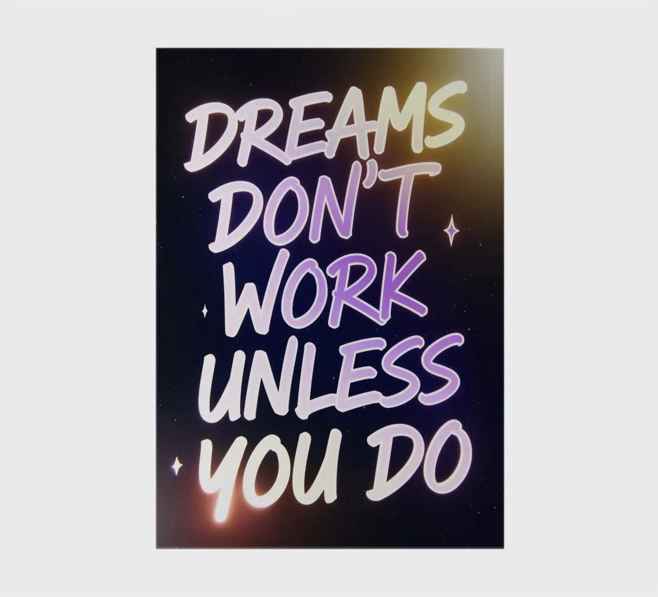 DREAMS DON'T WORK UNLESS YOU DO notebook by logic