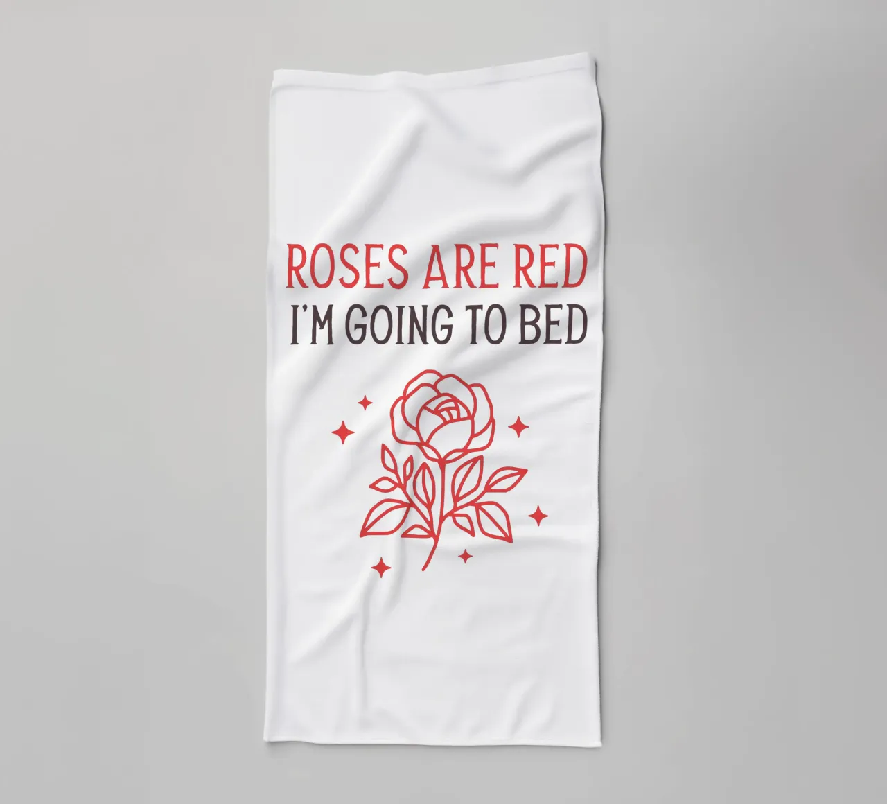 Roses are red i'm going to bed asciugamano da bagno da edsonramosart