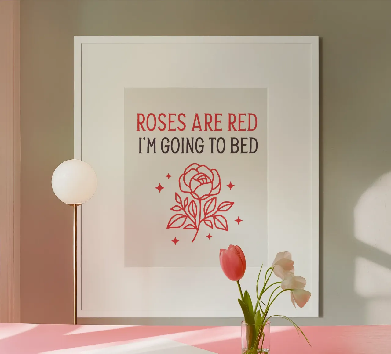Roses are red i'm going to bed poster con telaio in legno da edsonramosart