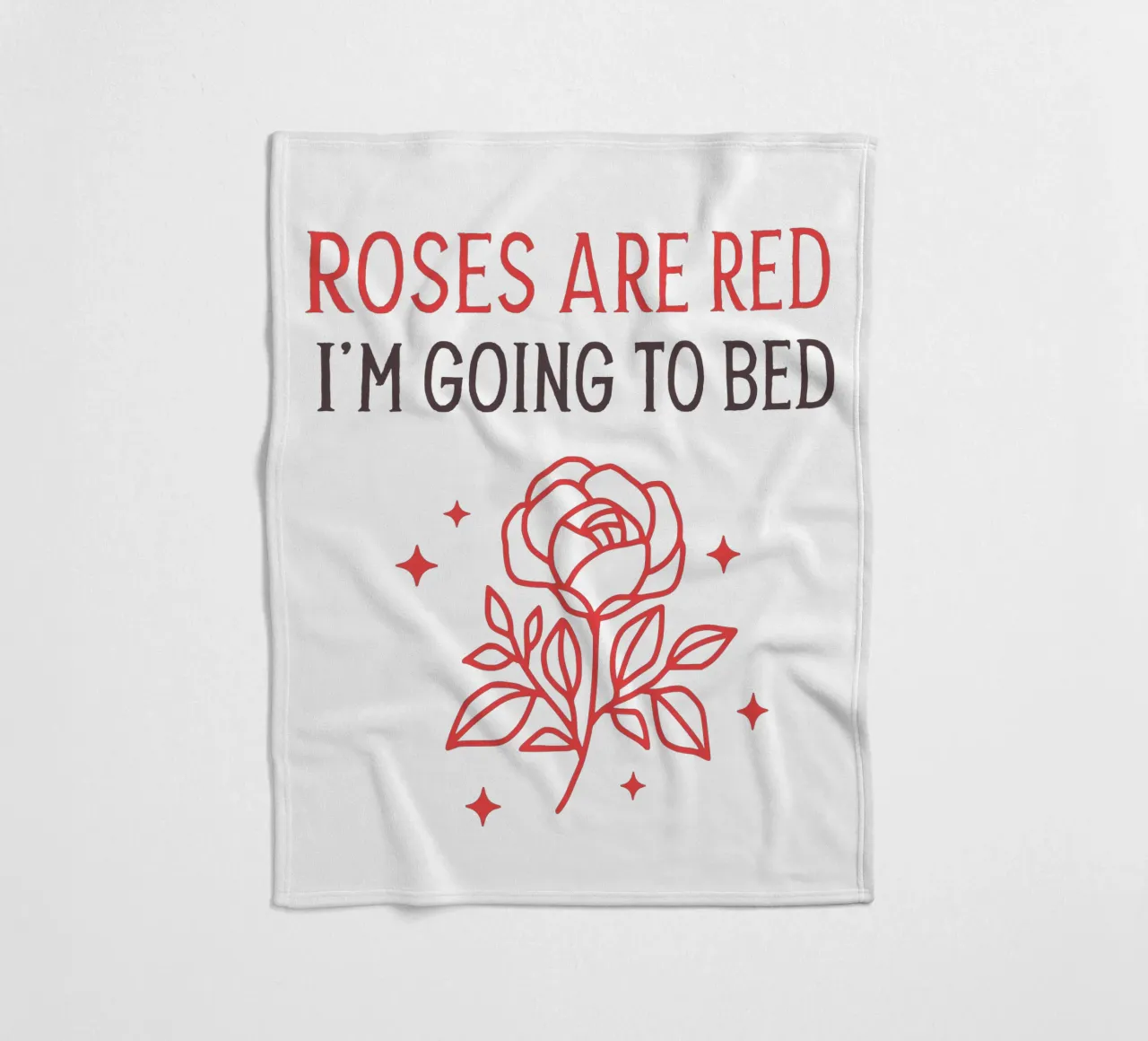 Roses are red i'm going to bed coperta in pile da edsonramosart