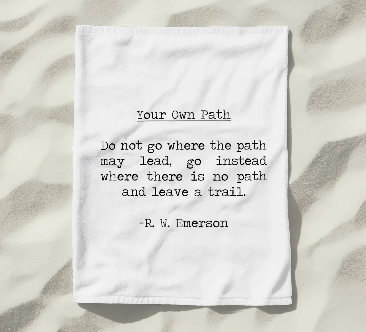 The path may lead. Leave a trail - Ralph Waldo Emerson Quote telo mare da Summer Soul Co. - Quotes
