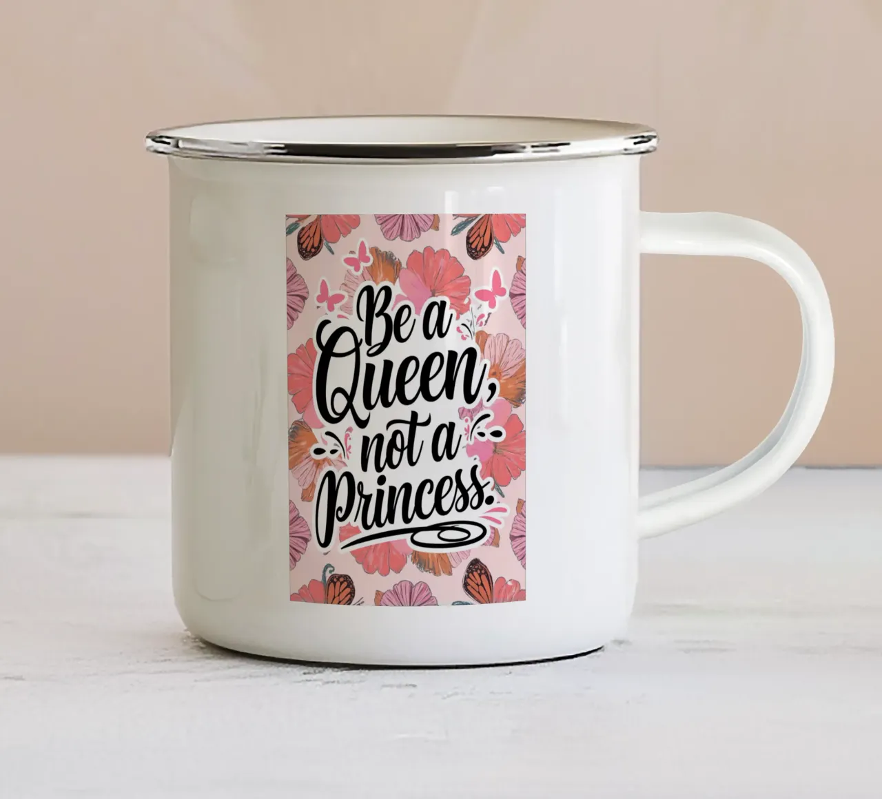 Siate una regina, non una principessa tazza in smalto da logic