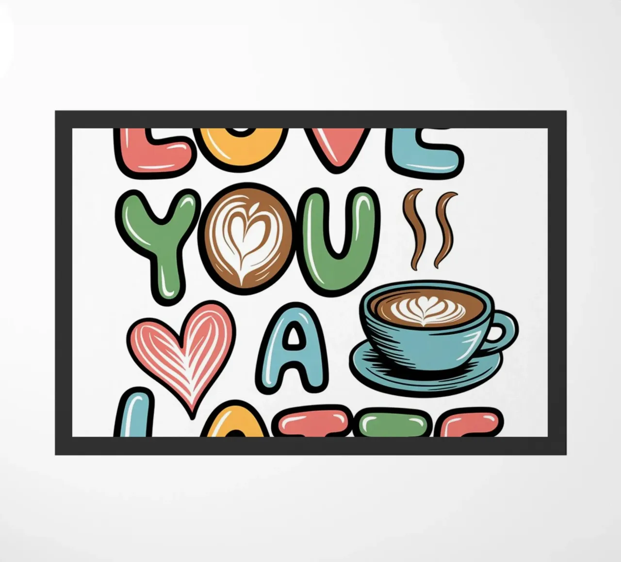 TI AMO UN CAFFÈ MACCHIATO zerbino da logic