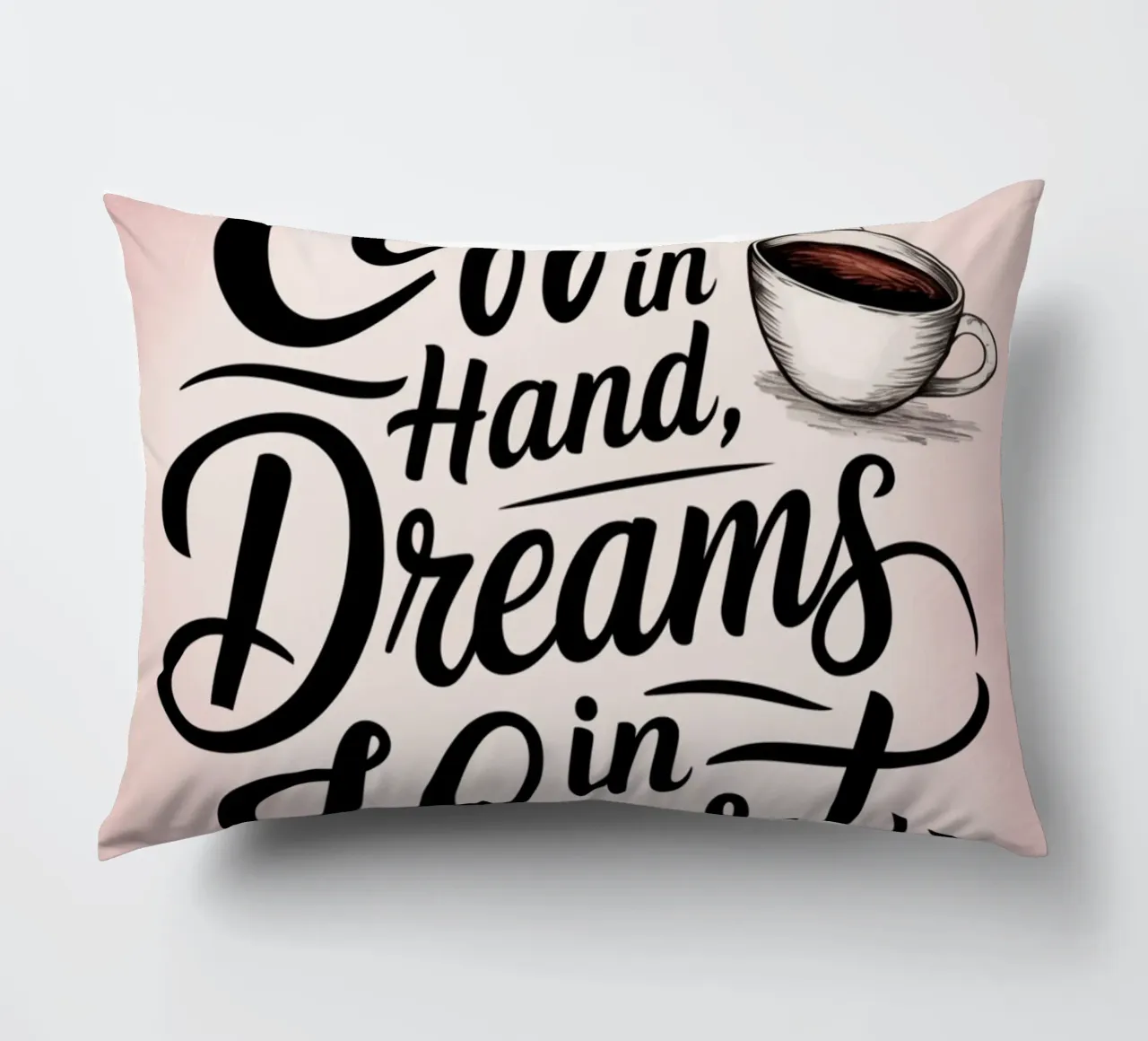 Caffè in mano, sogni nel cuore cuscino da logic