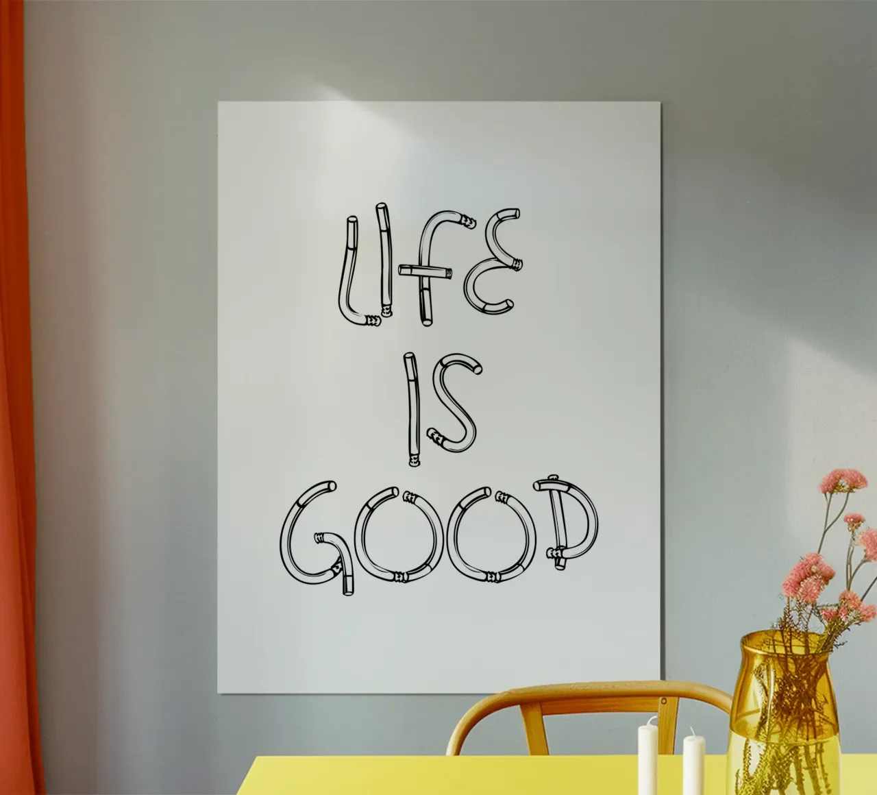 Life Is Good Tipografia estetica moderna poster con telaio in plastica da YV TYPOGRAPHY
