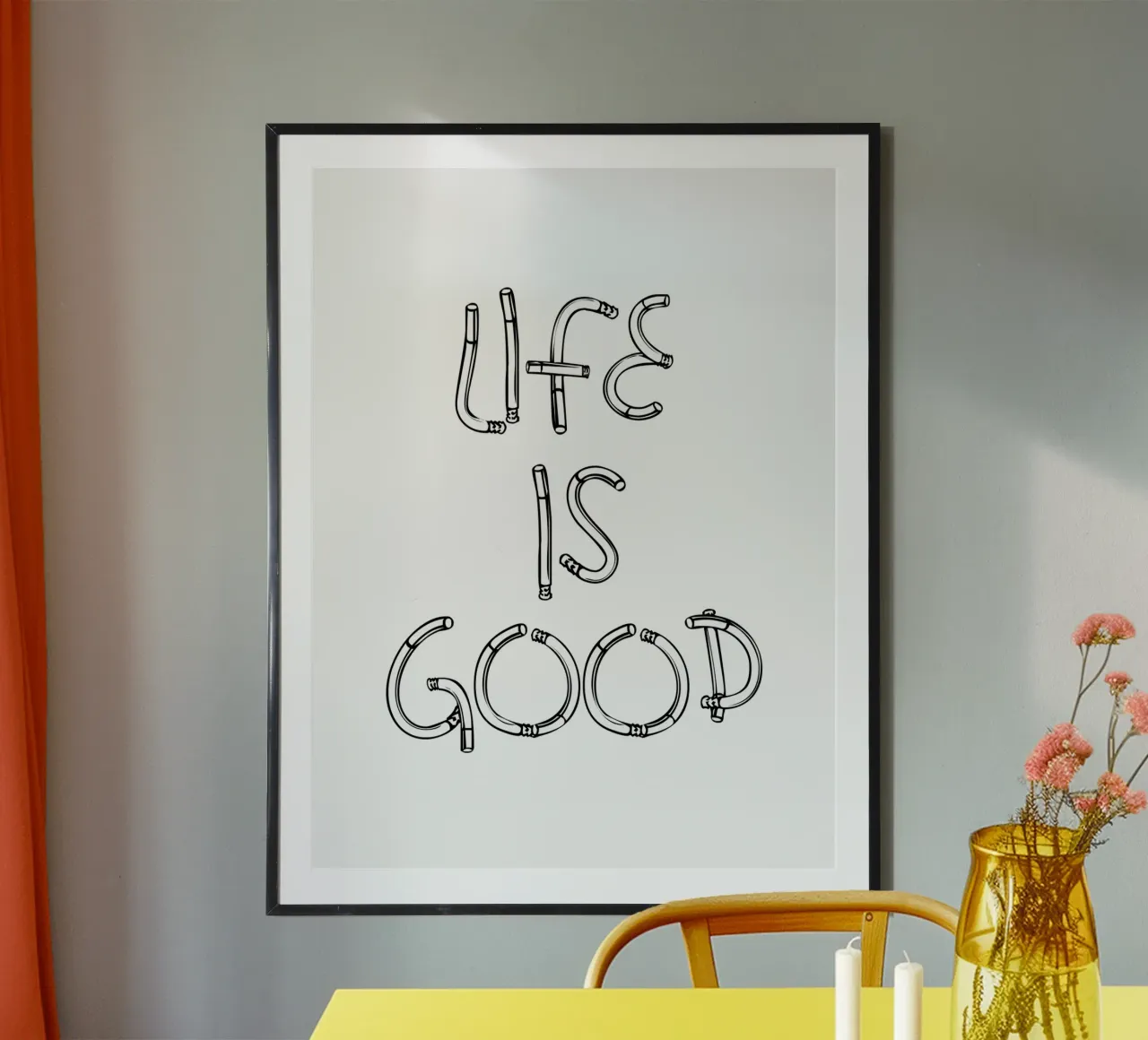Life Is Good Tipografia estetica moderna poster con telaio in plastica da YV TYPOGRAPHY