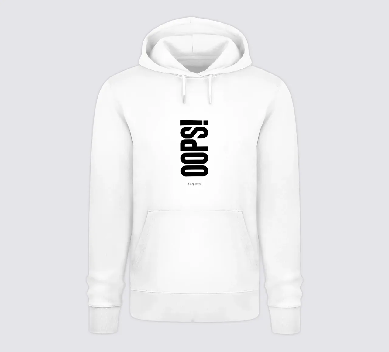 Oops Surprised Simple Modern Minimalist Typography hoodie by YV TYPOGRAPHY