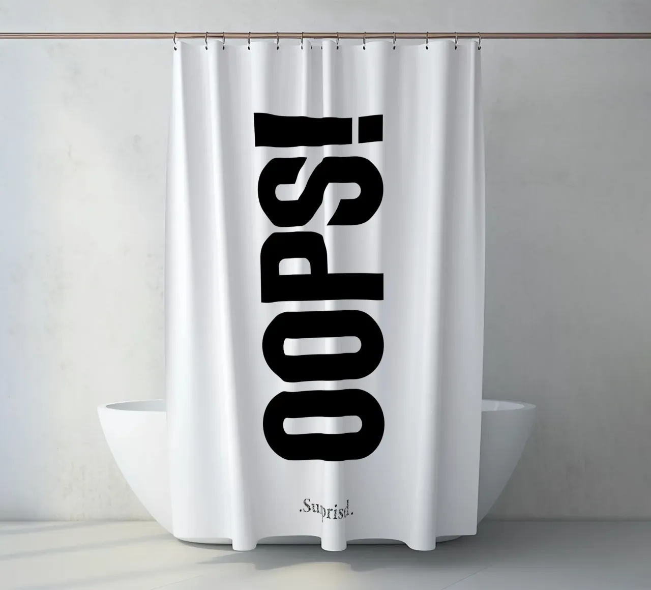 Oops Surprised Simple Modern Minimalist Typography shower curtain by YV TYPOGRAPHY