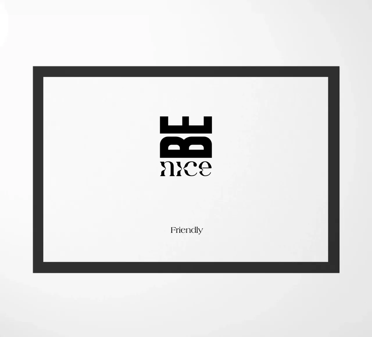 Be Nice Friendly Semplice tipografia minimalista zerbino da YV TYPOGRAPHY