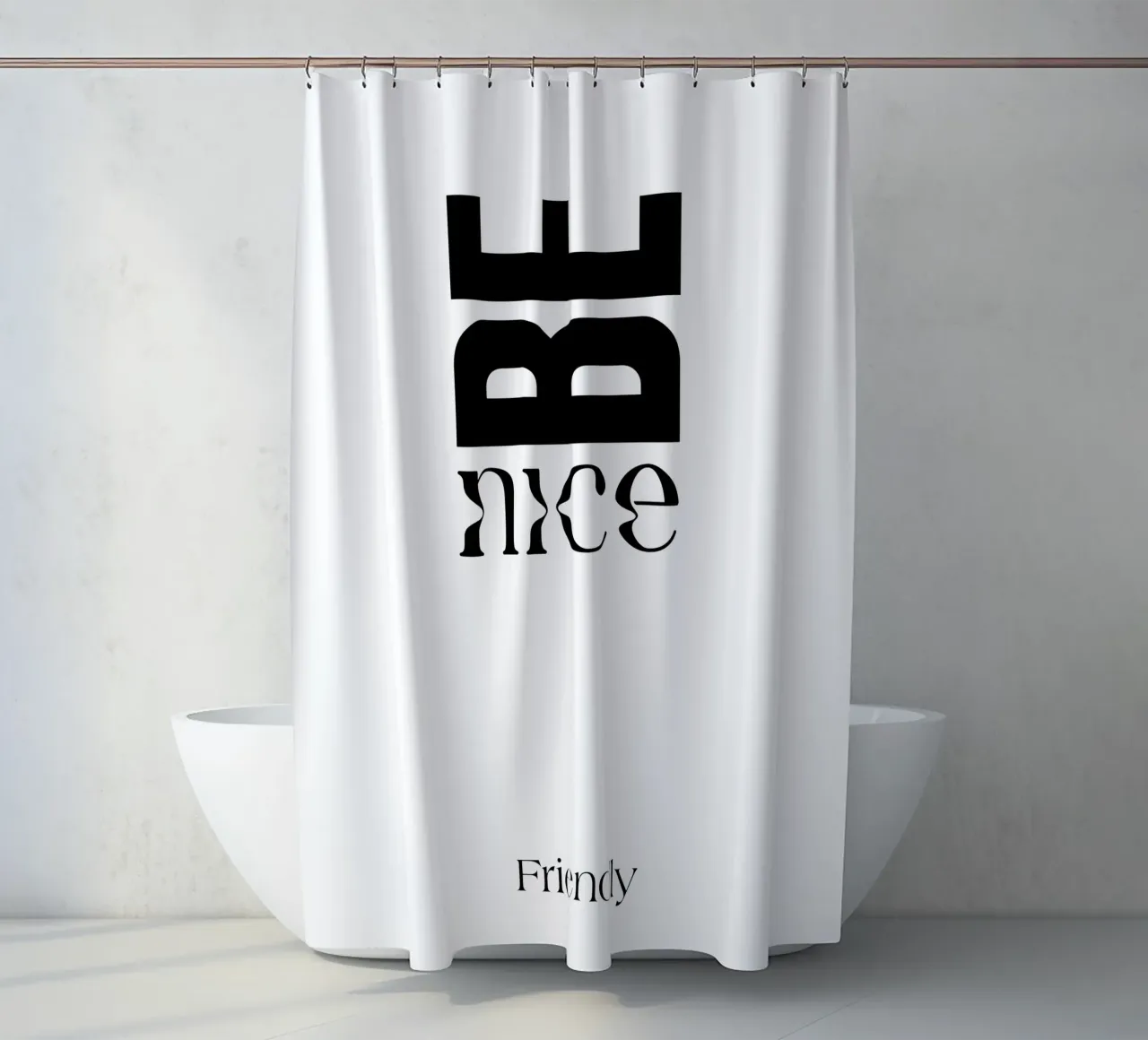 Be Nice Friendly Simple Minimalist Typography shower curtain by YV TYPOGRAPHY