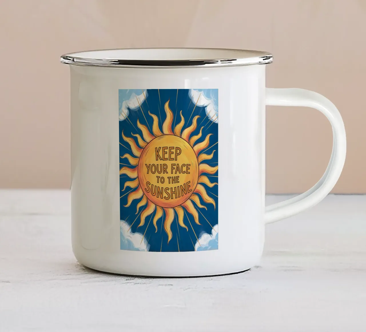 KEEP YOUR FACE TO THE SUNSHINE enamel mug by logic