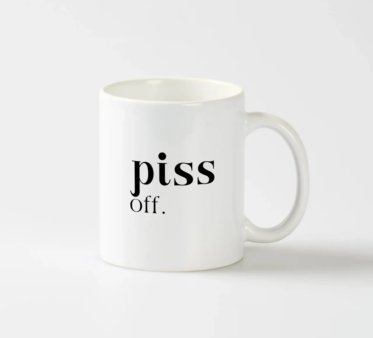 Piss Off Typographie minimaliste simple et élégante mug en céramique de YV TYPOGRAPHY