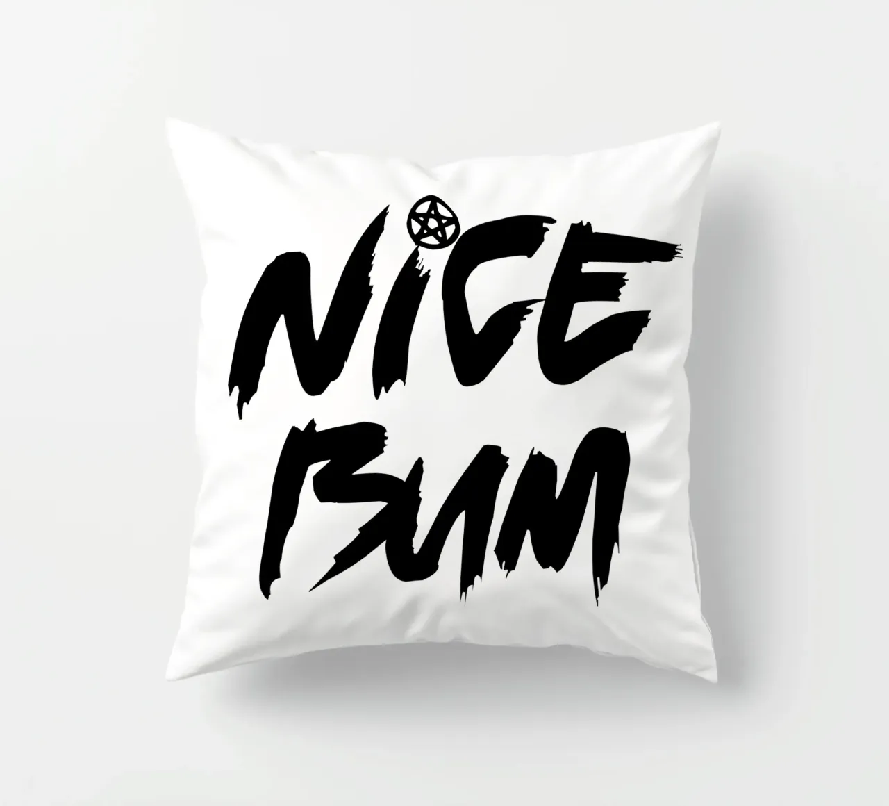 Nice Bum Modern Elegant Typography decorative cushion by YV TYPOGRAPHY