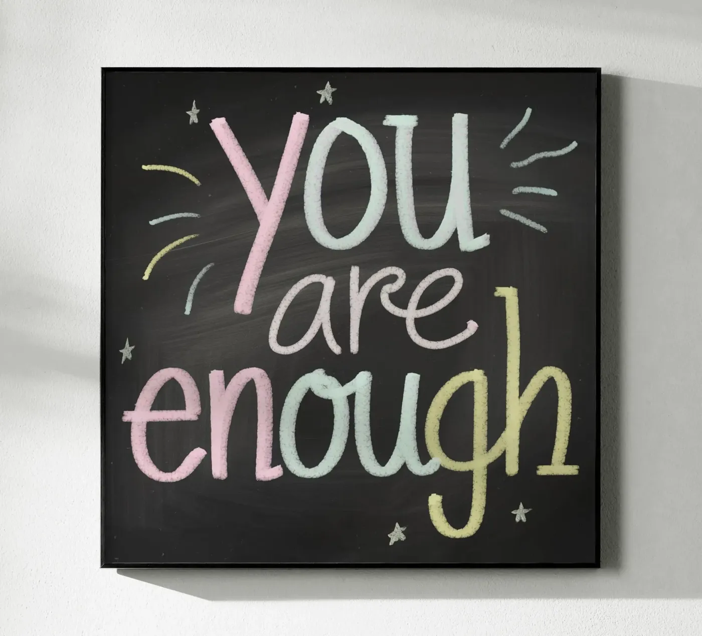 You Are Enough plexiglass da logic
