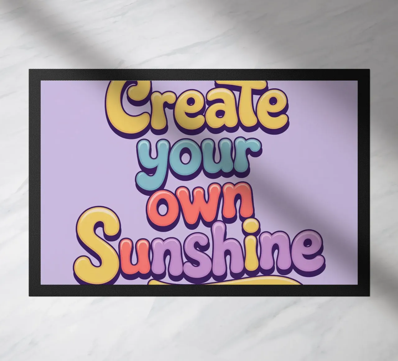 Create Your Own Sunshine doormat by logic