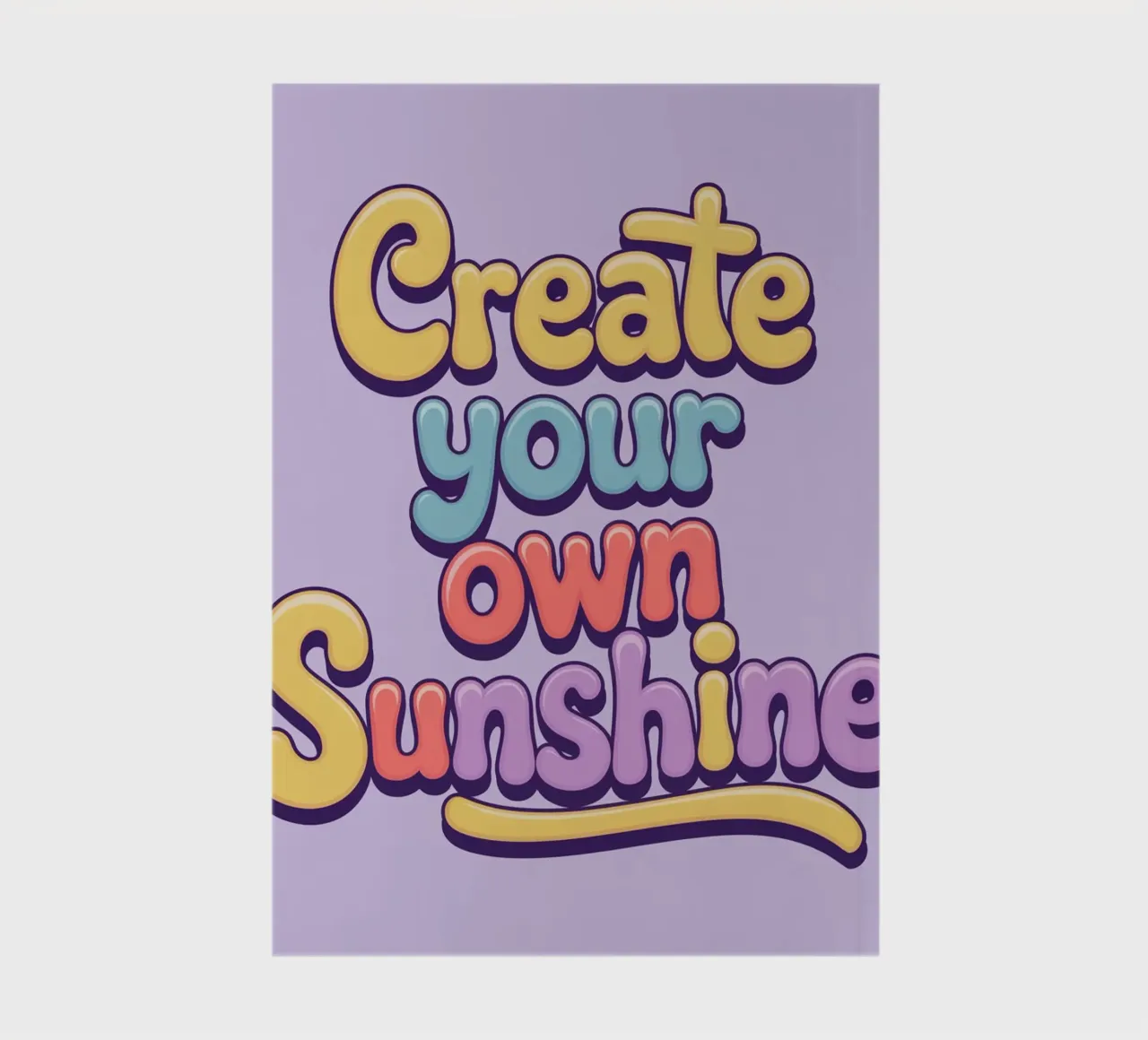 Create Your Own Sunshine notebook by logic