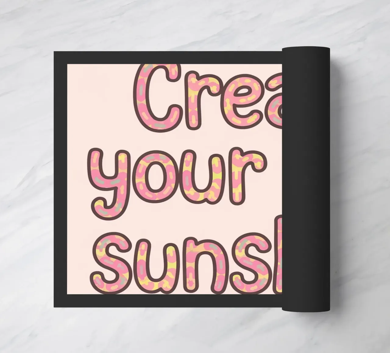 Create Your Own Sunshine doormat by logic