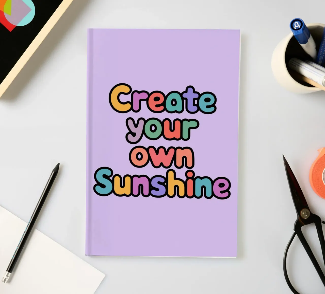 Create Your Own Sunshine notebook by logic
