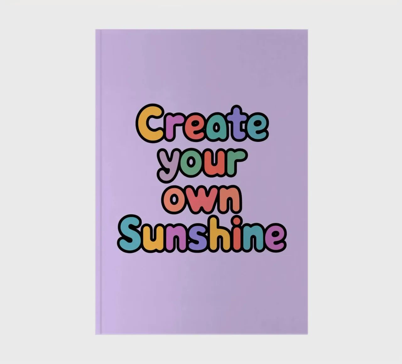 Create Your Own Sunshine notebook by logic