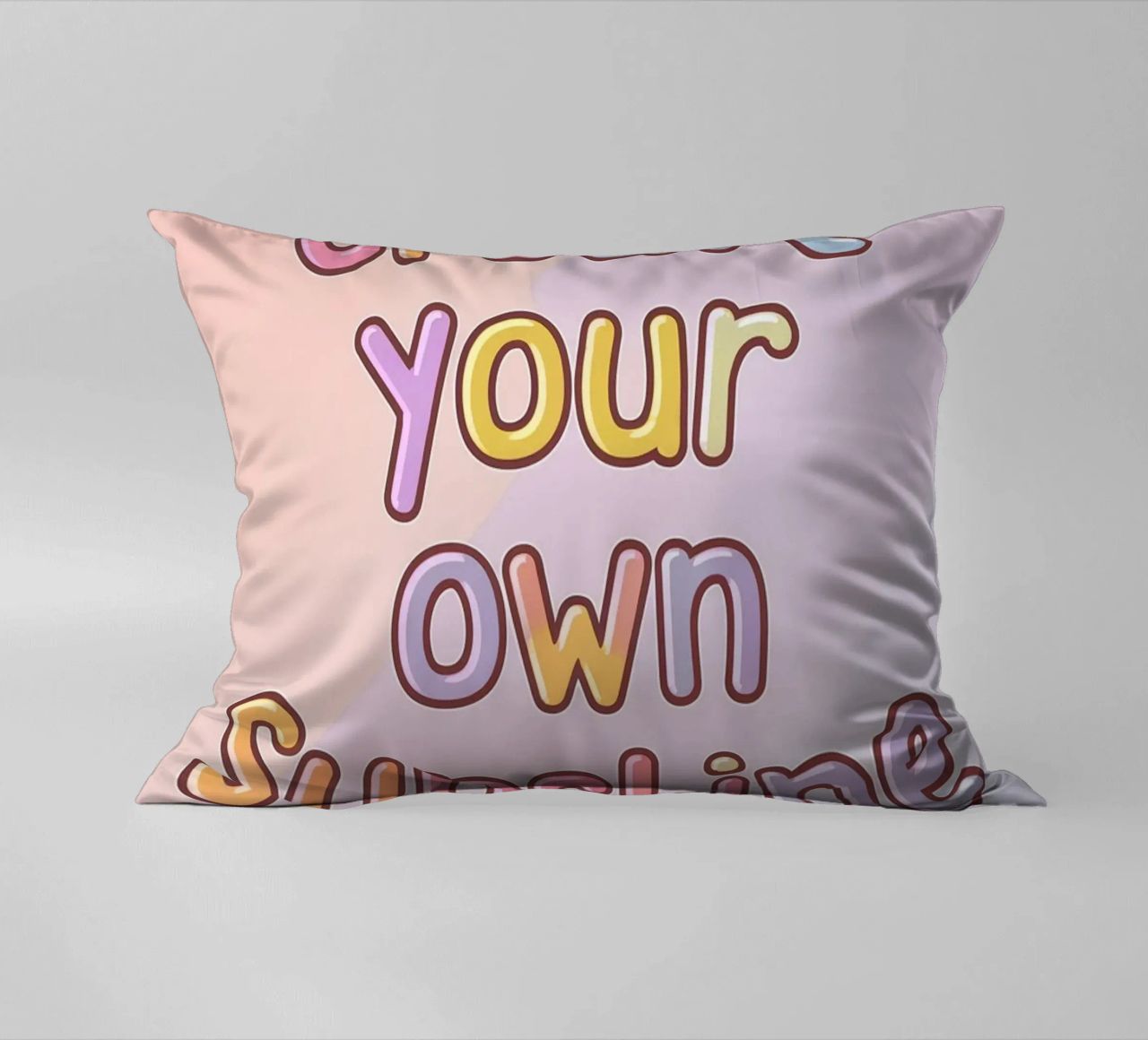 Create Your Own Sunshine decorative cushion by logic