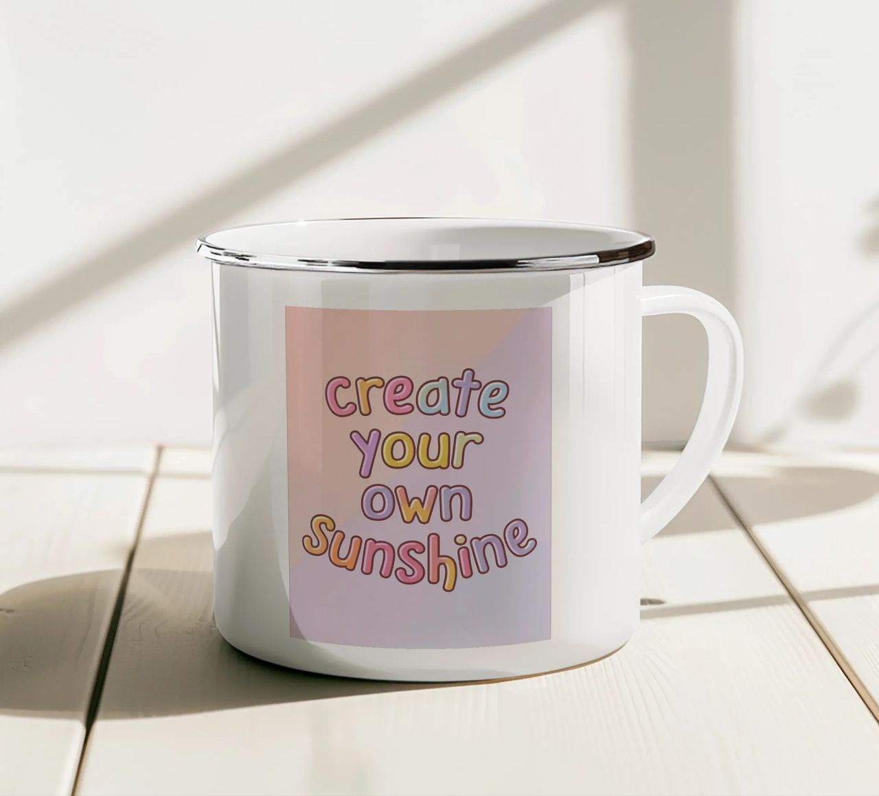Create Your Own Sunshine enamel mug by logic