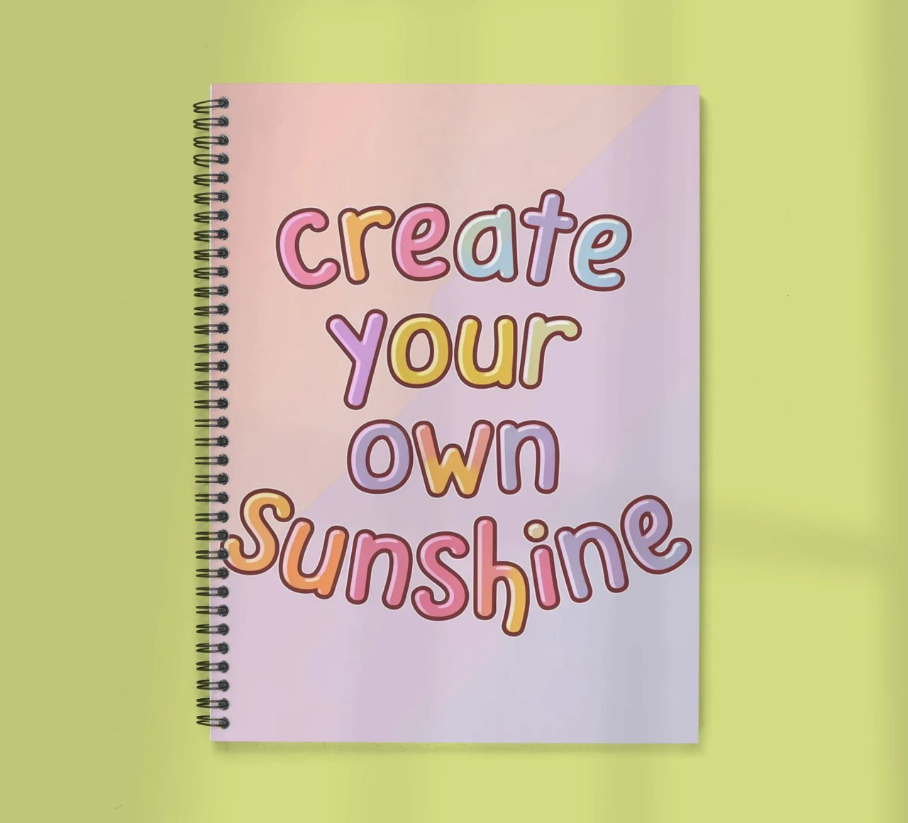 Create Your Own Sunshine spiral notebook by logic