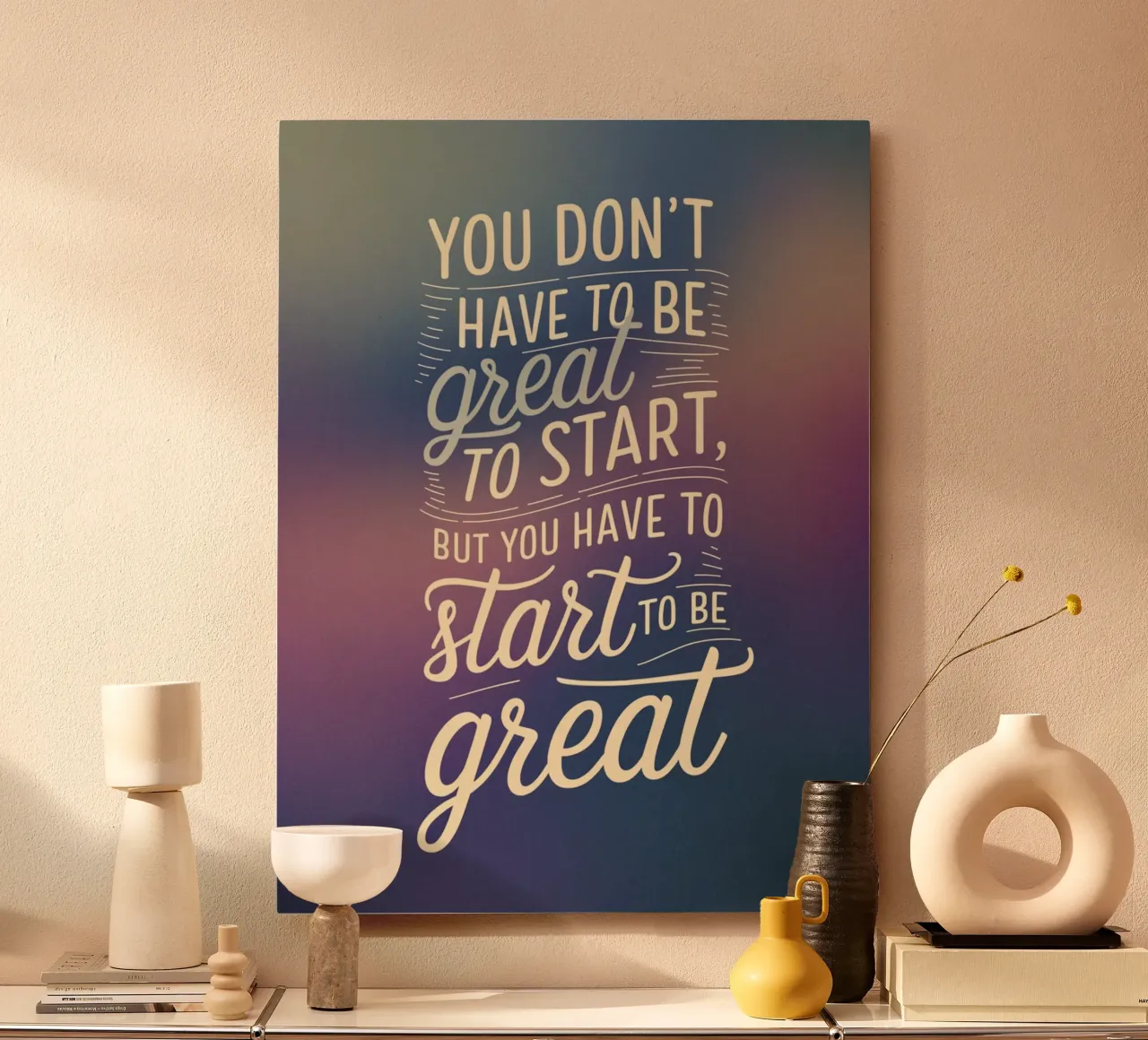 You Don’t Have to Be Great to Start, But You alu-dibond by logic