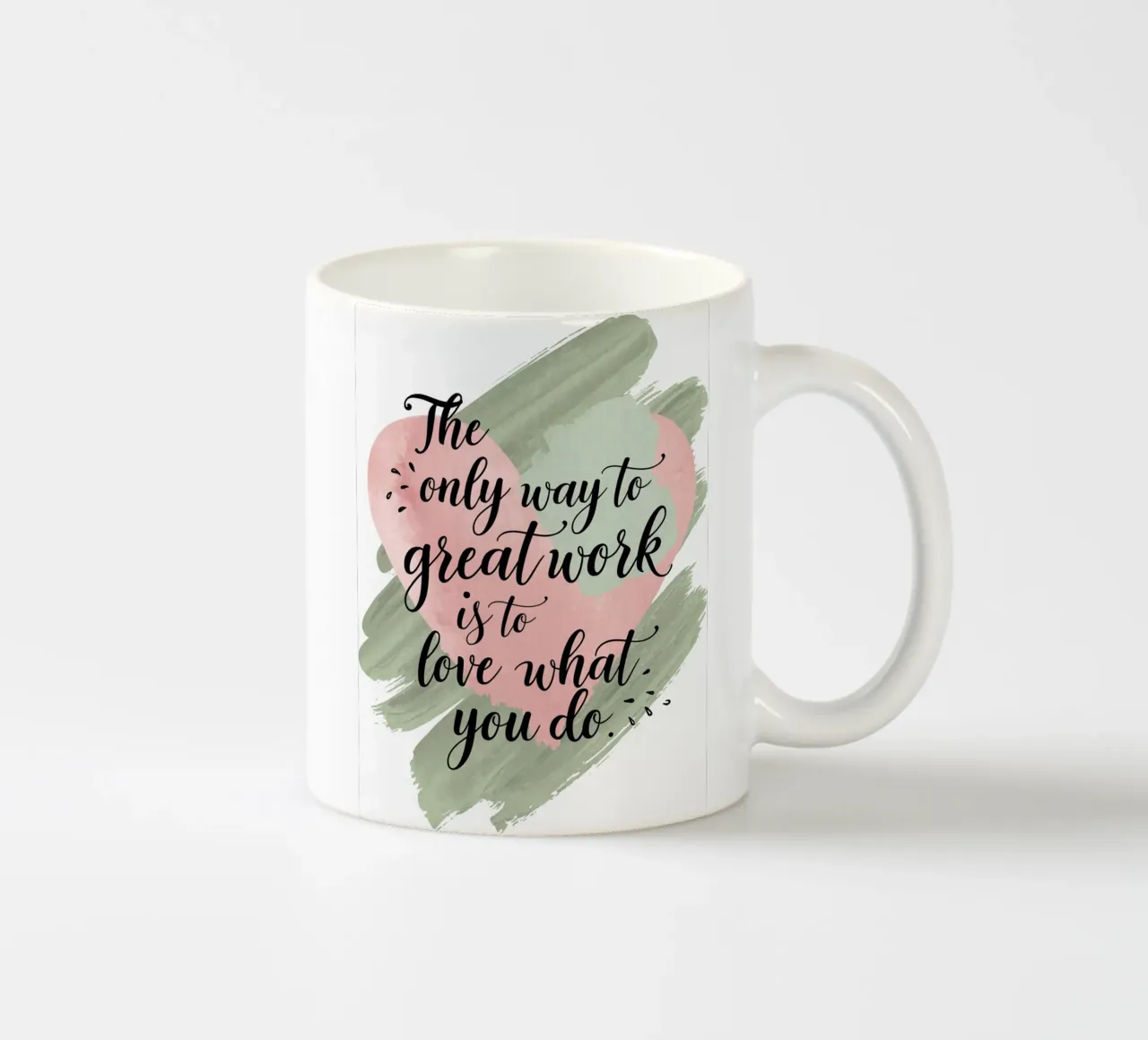L'unico modo per fare un ottimo lavoro è amare ciò che si fa. tazza in ceramica da logic