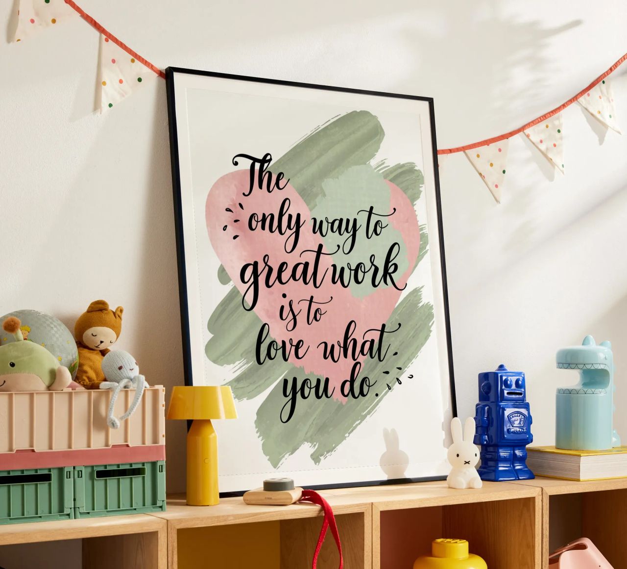 De enige manier om goed werk te leveren is door te houden van wat je doet. poster van logic