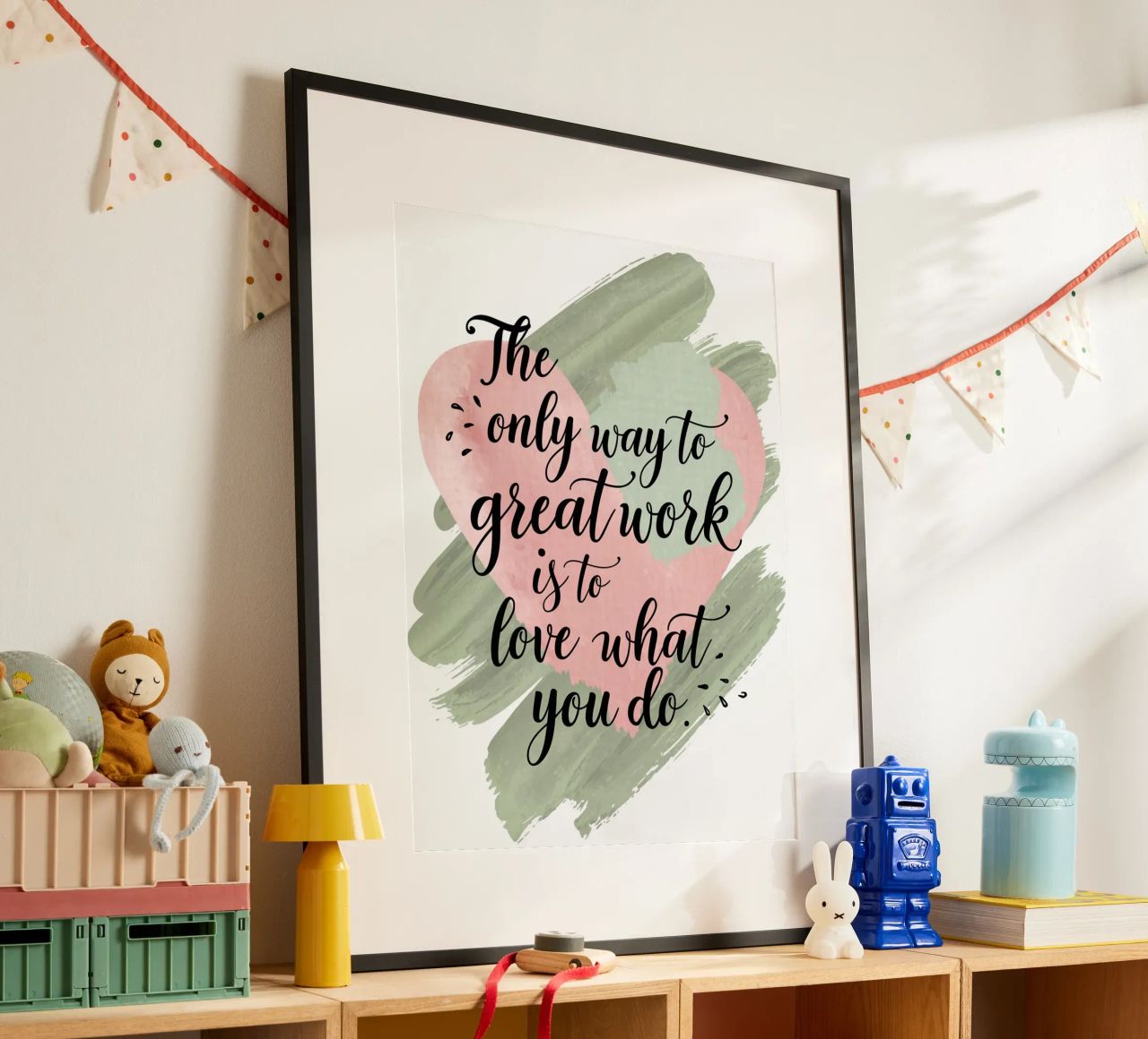 De enige manier om goed werk te leveren is door te houden van wat je doet. poster van logic