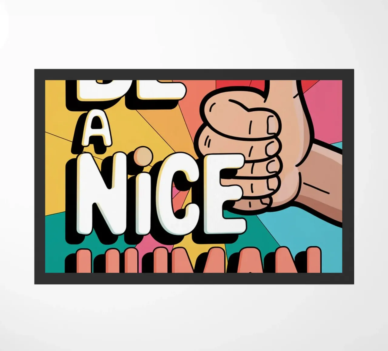 Sii un essere umano gentile zerbino da logic