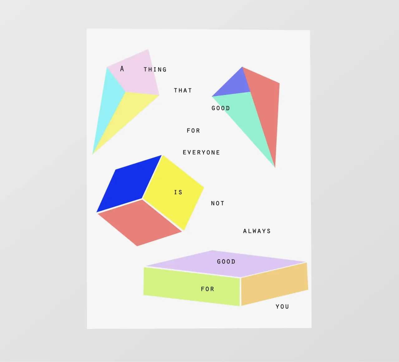 A THING THAT IS GOOD FOR EVERYONE IS NOT ALWAYS GOOD FOR YOU telo in pvc da natural neutral