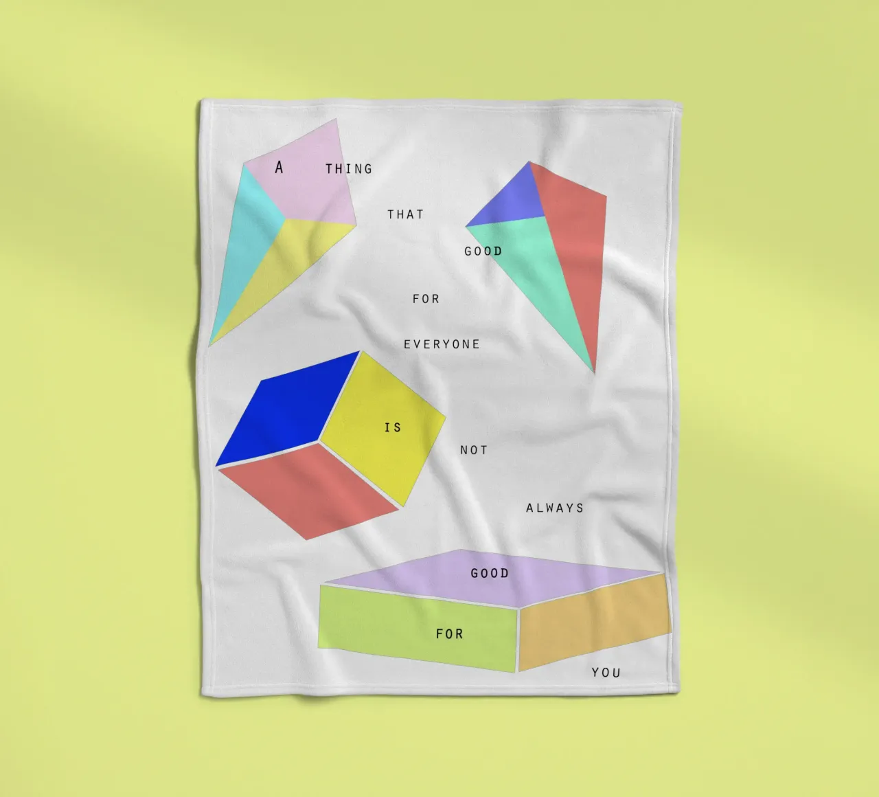 A THING THAT IS GOOD FOR EVERYONE IS NOT ALWAYS GOOD FOR YOU coperta in pile da natural neutral