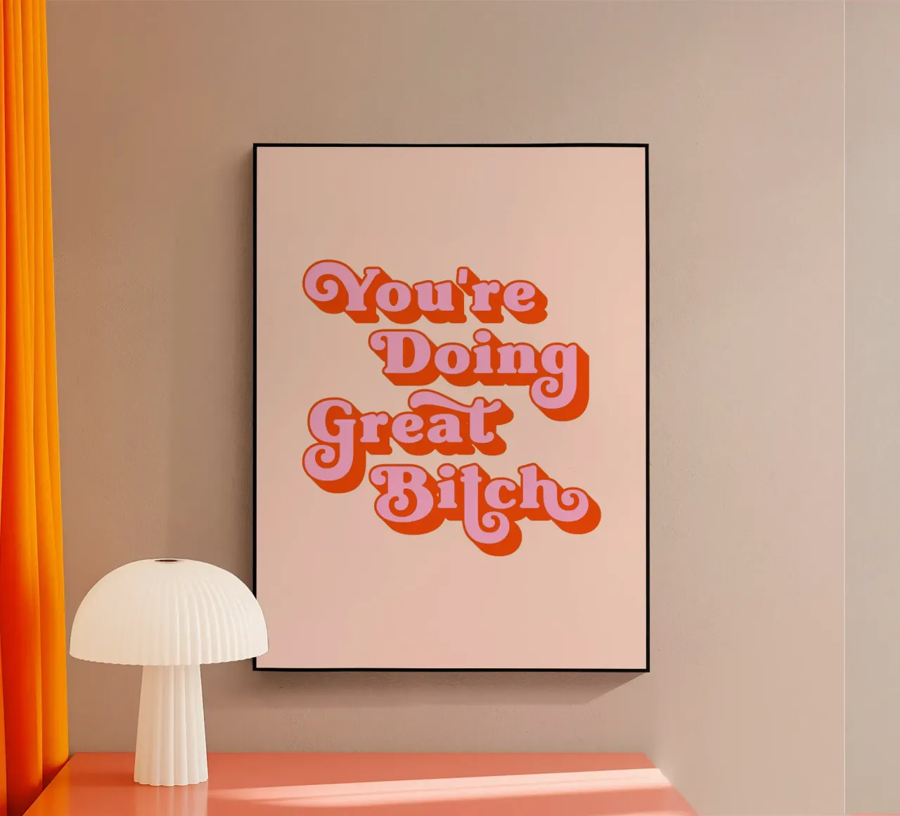 You're doing Great Bitch (Peach and Pink Tone) acrylic glass by Paigaam Studio