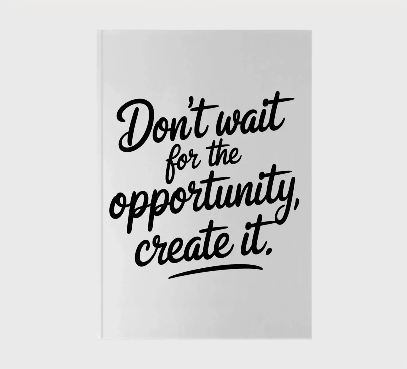 don't wait notebook by logic