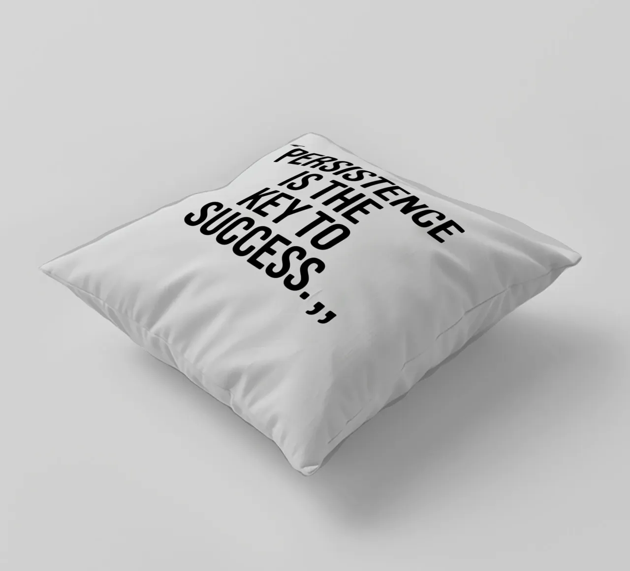PERSISTENCE IS THE KEY TO SUCCESS. decorative cushion by logic