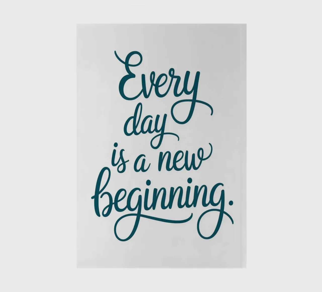 Every day is a new beginning. notebook by logic