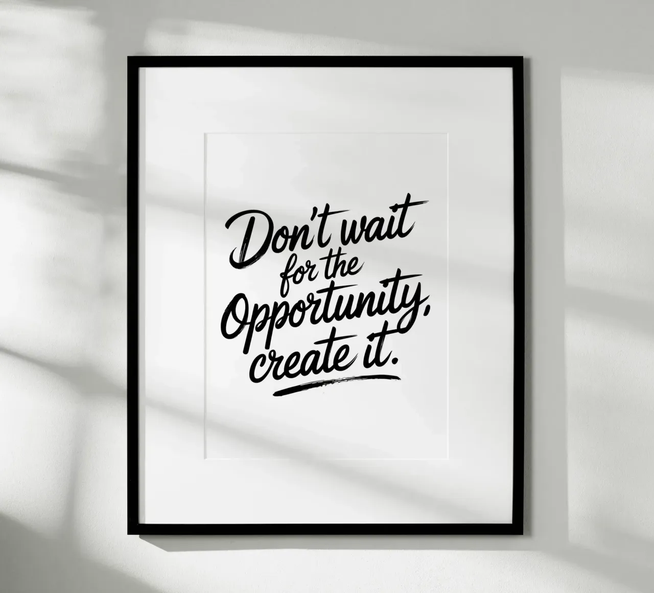 Non aspettate l'opportunità, createla. poster da logic