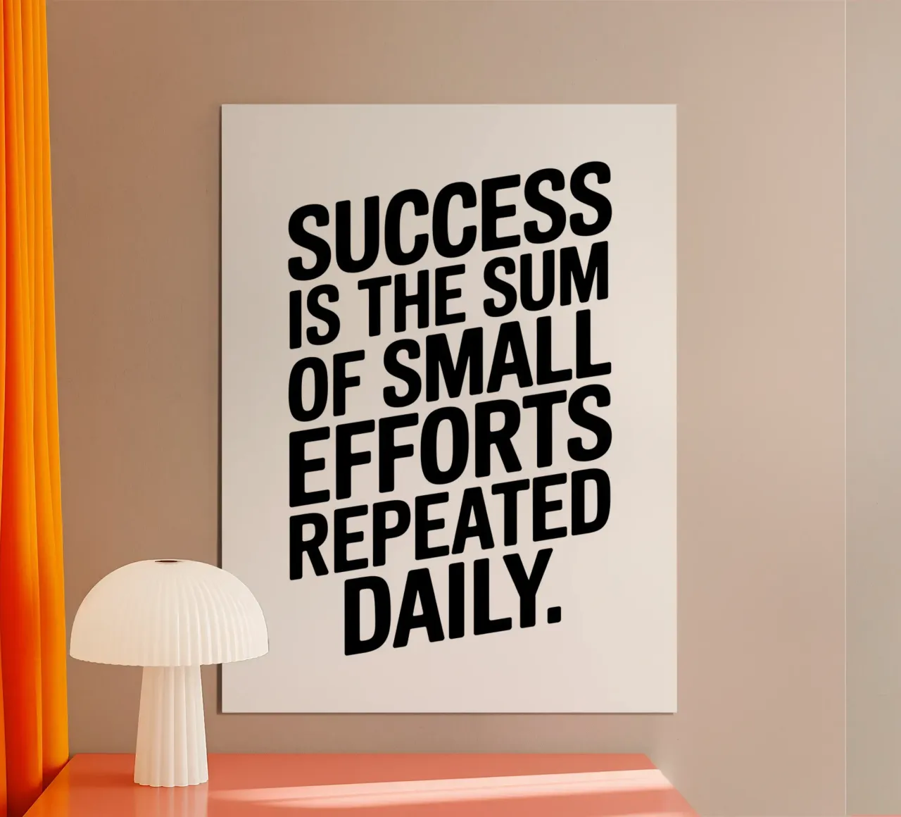 Le succès est la somme de petits efforts répétés quotidiennement. poster de logic
