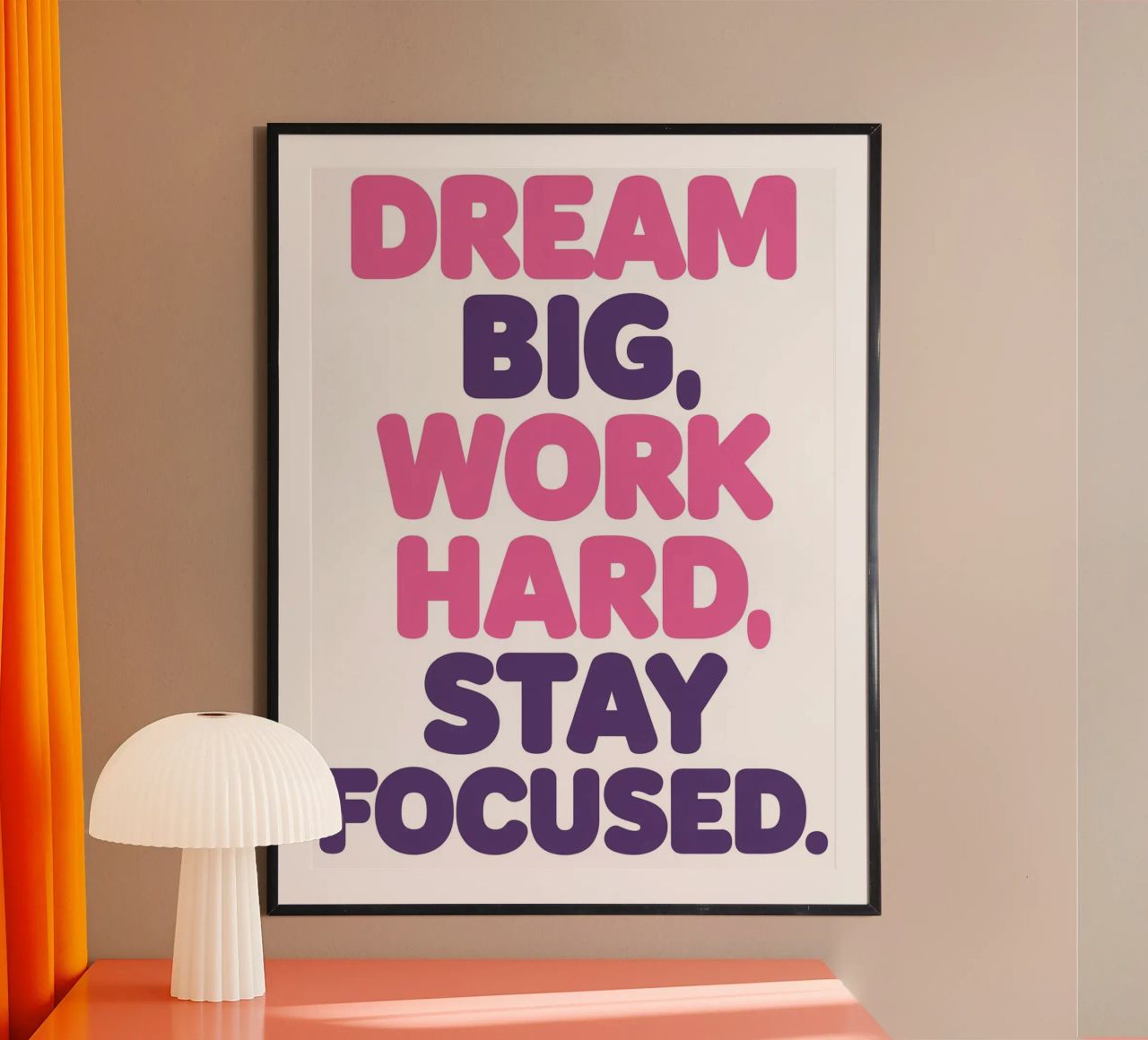 Groß träumen, hart arbeiten, konzentriert bleiben Poster von logic