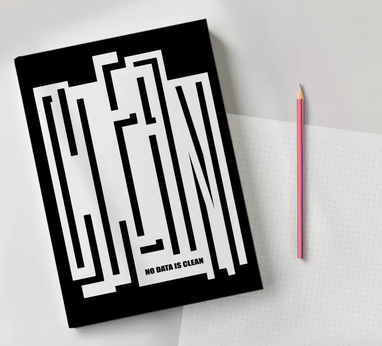 CLEAN - no data is clean notebook by LIMITED EDITION LETTERS