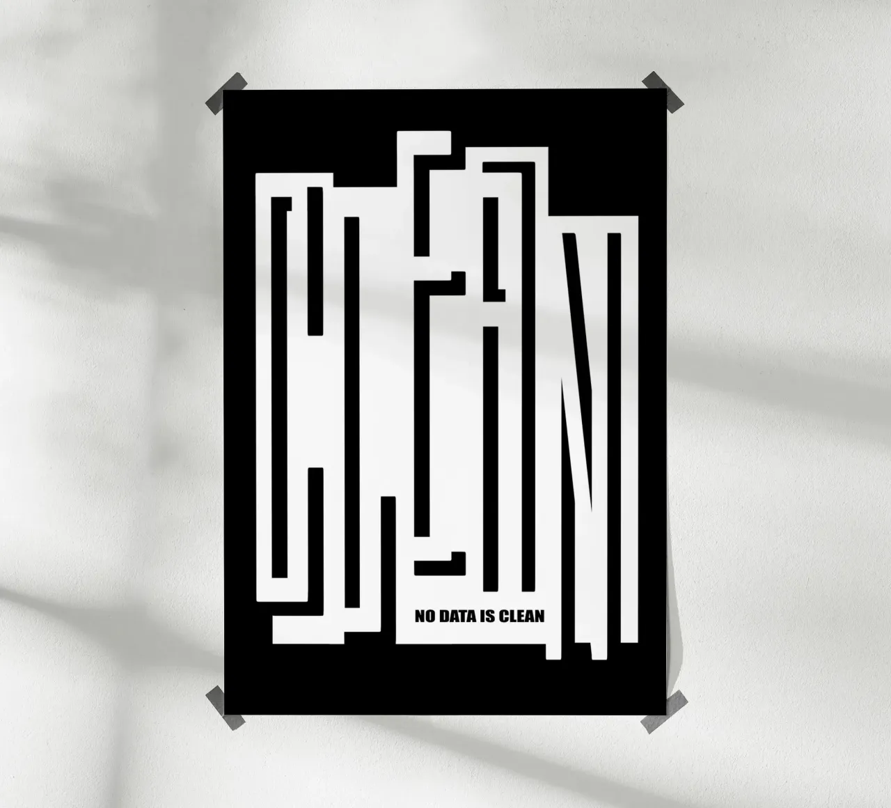 CLEAN - no data is clean carta hahnemühle da LIMITED EDITION LETTERS