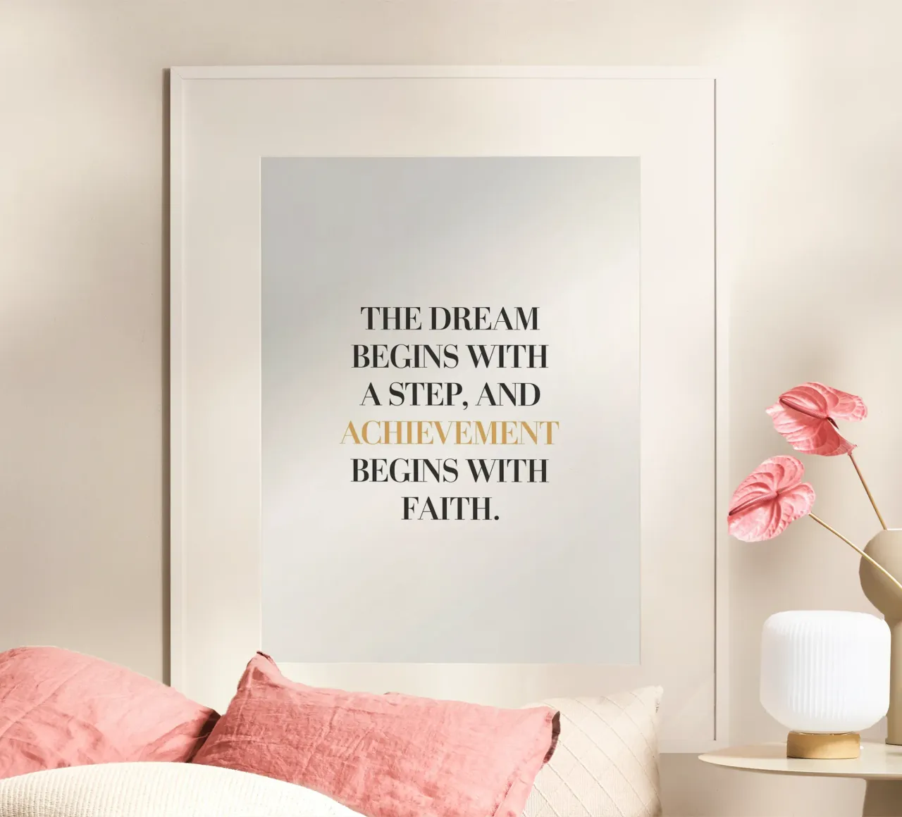 Le rêve commence par un pas, et l'accomplissement commence par un échec. poster avec cadre en plastique de logic