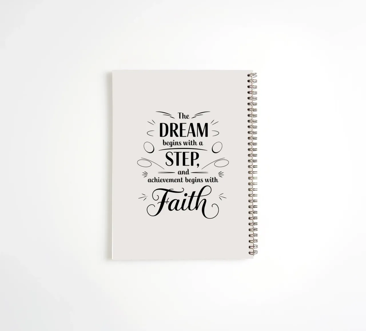 Le rêve commence par un pas, et l'accomplissement commence par un échec. carnet à spirale de logic